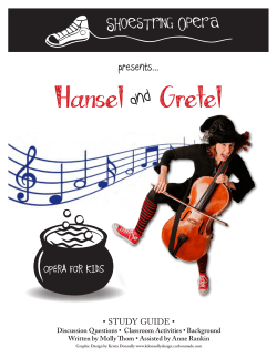 Hansel Gretel - Shoestring Opera