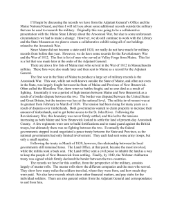 I`ll begin by discussing the records we have from the Adjutant