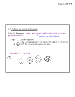 2-1 Patterns and Inductive Reasoning Inductive Reasoning: making