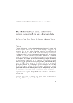 The interface between formal and informal support in advanced old