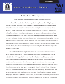The Diversification of Police Departments Megan Alderden, Amy