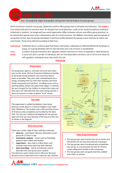 Aim: To study the origin of prejudice arising from the formation of