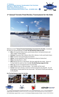 1st Annual Toronto Pond Hockey Tournament for the Kids