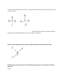 7. Draw two possible structures for SOCl2. Assign formal charges to