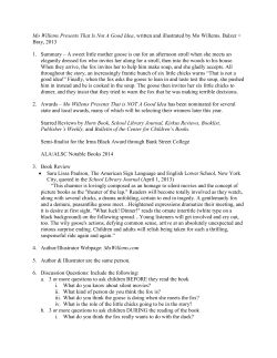 Mo Willems Presents That Is Not A Good Idea, written and illustrated