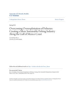 Overcoming Overexploitation of Fisheries: Creating a