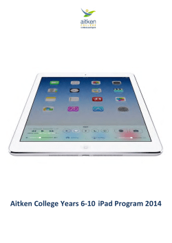 Aitken College Years 6-‐10 iPad Program 2014