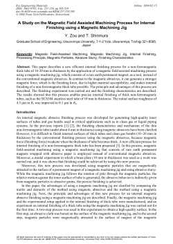 A Study on the Magnetic Field Assisted Machining Process for