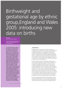 Birthweight and gestational age by ethnic