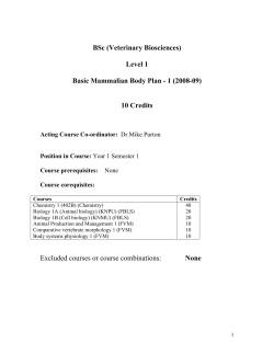 BSc (Veterinary Biosciences) Level 1 Basic Mammalian Body Plan