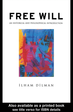 Free Will An Historical and Philosophical Introduction