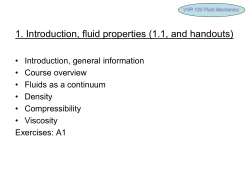 1. Introduction, fluid properties (1.1, and handouts)