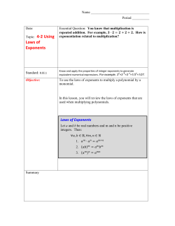 Topic: 4-2 Using Laws of Exponents