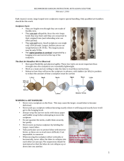 Ruth Asawa`s iconic, large looped wire sculptures require special