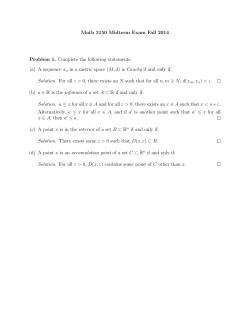 Math 3150 Midterm Exam Fall 2014 Problem 1. Complete the