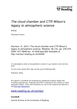 The cloud chamber and CTR Wilson`s legacy to atmospheric science