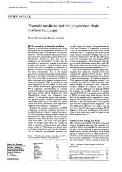 reaction technique. Forensic medicine and the polymerase chain