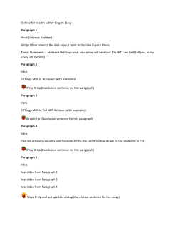 Outline for Martin Luther King Jr. Essay Paragraph 1 Hook (Interest