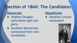 Election of 1860: The Candidates