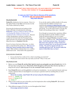 Leader Notes &ndash; Lesson 13 &ndash; The Time of Your Life! Psalm 90 In