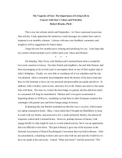 The Vagaries of Fate: The Importance of Living Life in Concert with