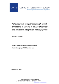 Policy towards competition in high-speed broadband in Europe, in