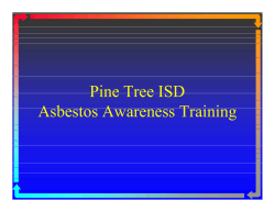 Pine Tree ISD Asbestos Awareness Training