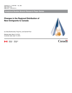 Changes in the Regional Distribution ofNew Immigrants to Canada