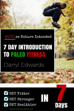 7 Day Introduction to Paleo Fitness