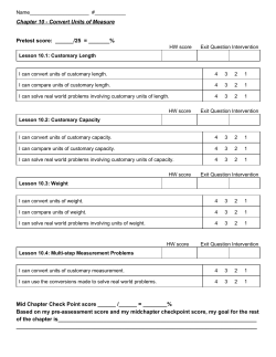 Chapter 10 Convert Units of Measure Pretest score: ______/25