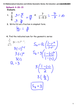 9-5 Mathematical Induction and Infinite Geometric Series