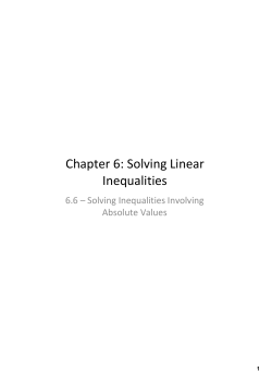 Chapter 6: Solving Linear Inequalities