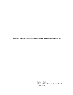 Different Paths of the Vilna and Warsaw Ghettos