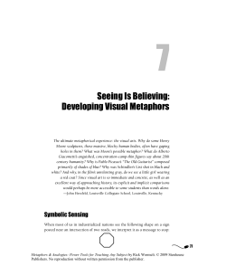 Seeing Is Believing: Developing Visual Metaphors
