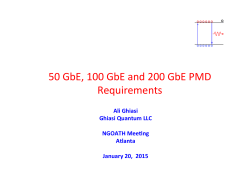 50 GbE, 100 GbE and 200 GbE PMD Requirements