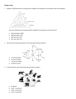 Biology Pretest 1. Suppose 12,900 kilocalories of energy were