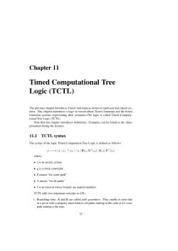 Timed Computational Tree Logic (TCTL)