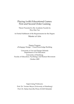(with) Educational Games: First and Second Order