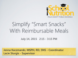 Simplify &ldquo;Smart Snacks&rdquo; with Reimbursable Meals July 14, 2015 2