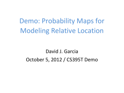 Demo: Probability Maps for Modeling Relative Location