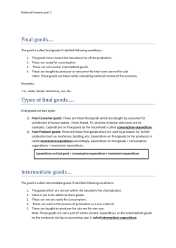 Final goods..... Types of final goods...... Intermediate