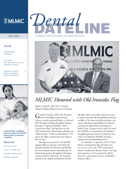 MLMIC Honored with Old Ironsides Flag