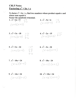 C8L5 Notes Factoring x2 + bx + c