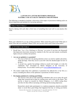 Flexible and Accurate Thinking for Optimism