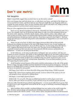Don`t use metric - Metrication matters