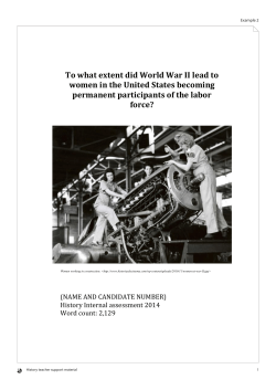 To what extent did World War II lead to women in