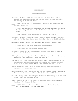 BIBLIOGRAPHY Sociological Theory Alexander, Jeffrey. 1982