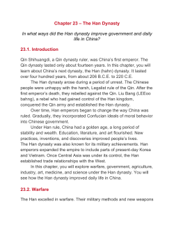 Chapter 23 &ndash; The Han Dynasty In what ways did the