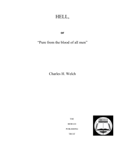 or “Pure from the blood of all men” Charles H. Welch