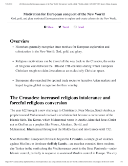 Overview The Crusades: increased religious intolerance